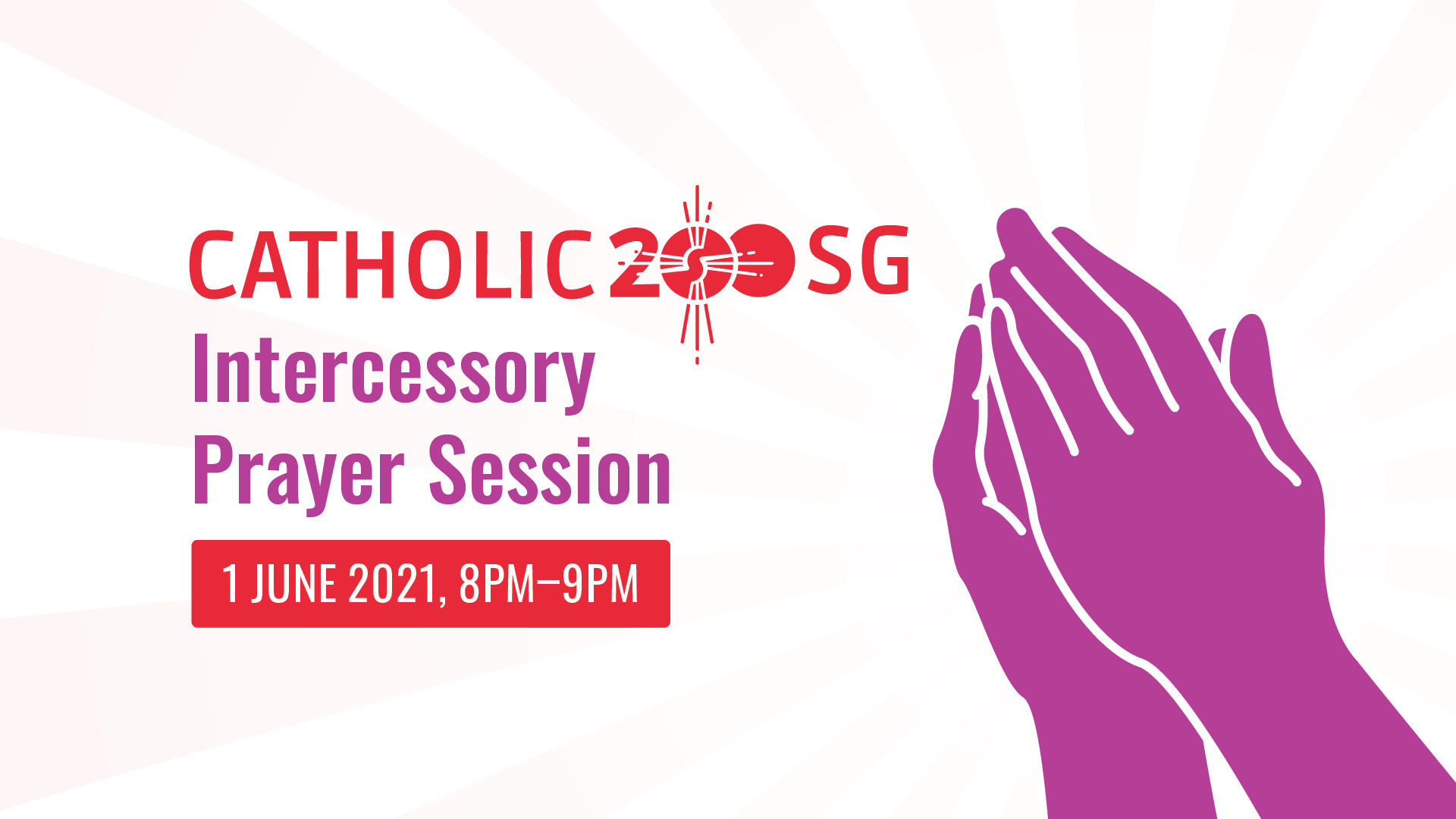 ACCS to Lead Catholic200SG Intercessory Prayer Session