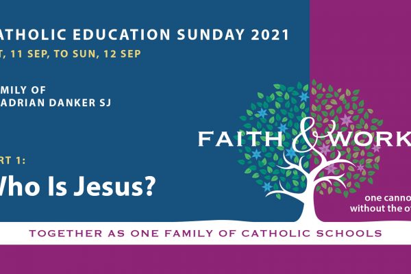 Catholic Education Sunday Homily – Part 1: Who Is Jesus?